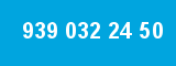 939 032 24 50 939 032 24 50
